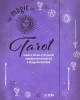 Καρτες Ταρω - The Magic of Tarot - Liz Dean 