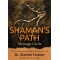 Shaman’s Path Message Cards