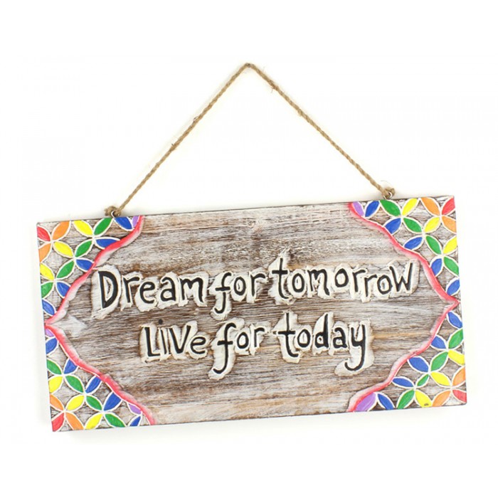 Dream For Tomorrow Ξύλινη Ταμπέλα Για το σαλόνι